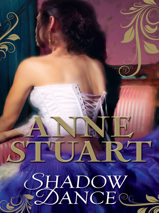 Title details for Shadow Dance by Anne Stuart - Available